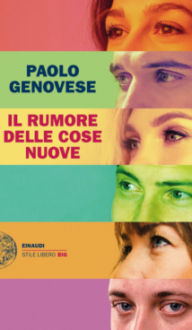 Il rumore delle cose nuove