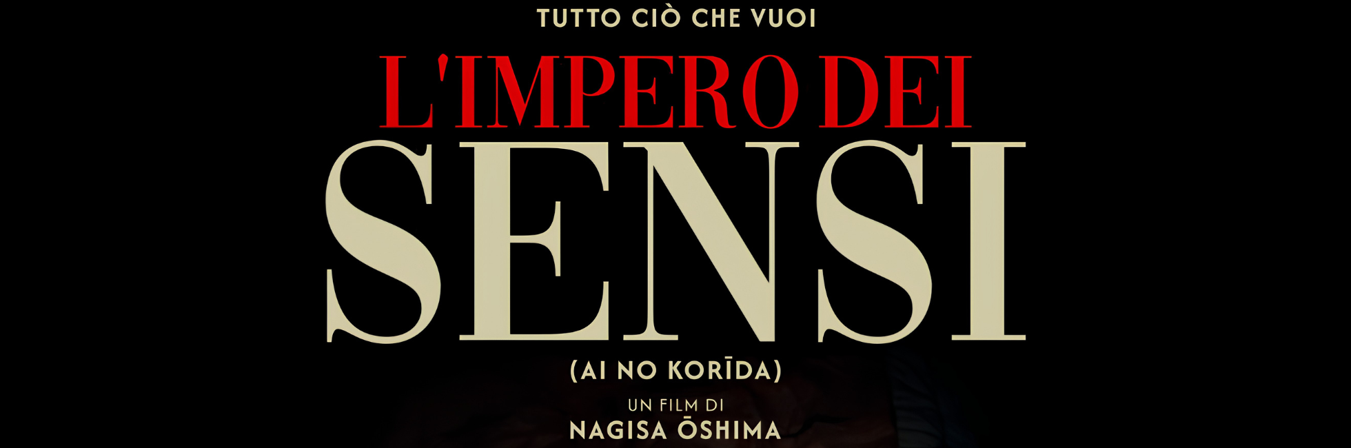 L’IMPERO DEI SENSI – 50º Anniversario